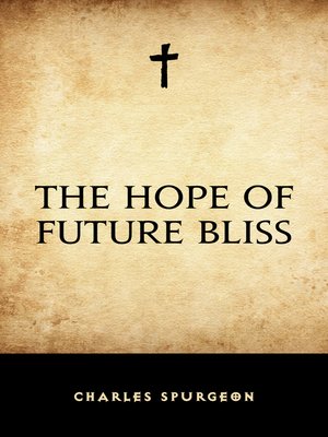 cover image of The Hope of Future Bliss